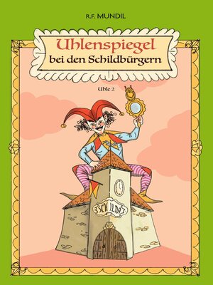cover image of Uhlenspiegel bei den Schildbürgern, Uhle 2